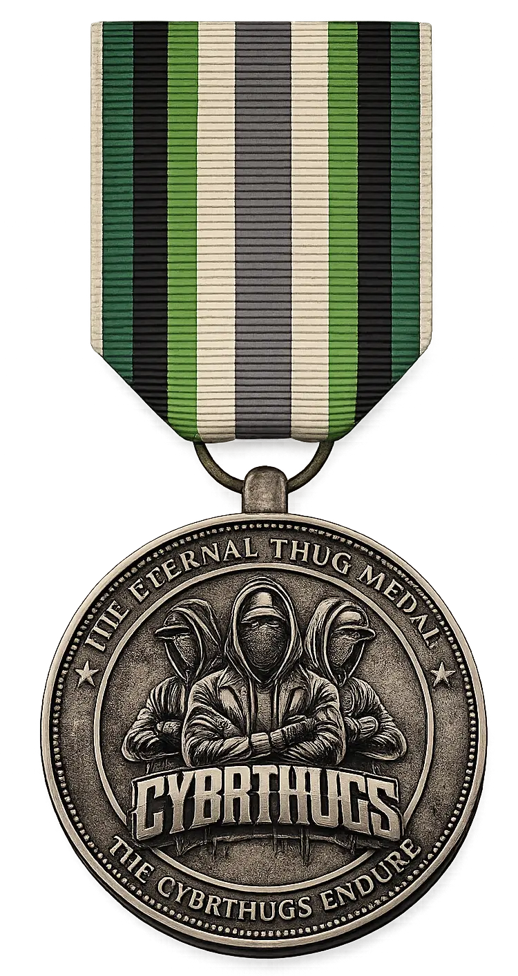 Eternal Thug Medal